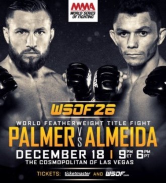 Результаты World Series of Fighting 26: Palmer vs. Almeida